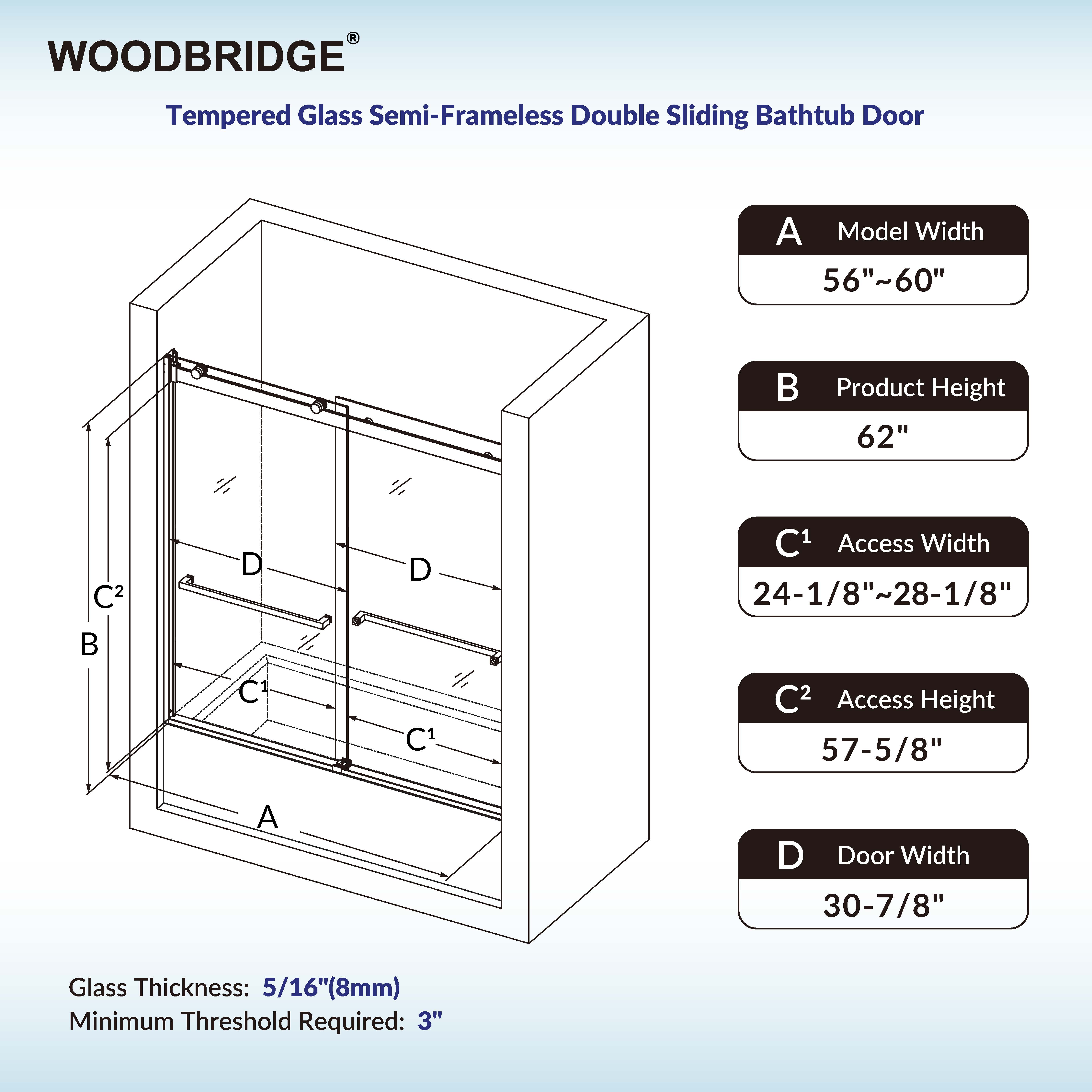 WOODBRIDGE Frameless Bathtub Shower Doors 56-60